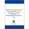 Kirby's Wonderful and Scientific Museum by Roger S. Kirby