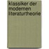 Klassiker der modernen Literaturtheorie
