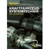 Kraftfahrzeug - Systemtechnik. Lehrbuch door Onbekend