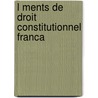 L Ments De Droit Constitutionnel Franca by A. Esmein