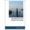 L'Architecture Et La Peinture En Europe door Alfred Michiels