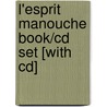 L'esprit Manouche Book/cd Set [with Cd] by Romane