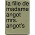 La Fille De Madame Angot   Mrs. Angot's