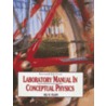 Laboratory Manual in Conceptual Physics door Bill W. Tillery
