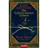 Last Lecture - Die Lehren meines Lebens door Randy Pausch