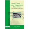 Leadership in Post-Compulsory Education door Jill Jameson