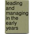 Leading And Managing In The Early Years