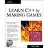 Learn C++ By Making Games [with Cd-rom]