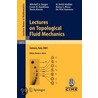 Lectures On Topological Fluid Mechanics door Mitchell A. Berger