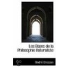 Les Bases De La Philosophie Naturaliste by Andre Cresson