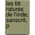 Les Litt Ratures De L'Inde; Sanscrit, P