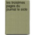Les Troisimes Pages Du Journal Le Sicle