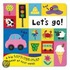Let's Go! Lift The Flap First Word Book