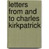 Letters From And To Charles Kirkpatrick