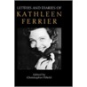 Letters and Diaries of Kathleen Ferrier by Kathleen Ferrier