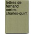 Lettres de Fernand Cortes Charles-Quint