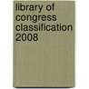 Library of Congress Classification 2008 door Onbekend