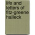 Life and Letters of Fitz-Greene Halleck