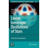 Linear Isentropic Oscillations Of Stars door Tim Van Hoolst