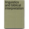 Linguistics and Biblical Interpretation door Peter Cotterell