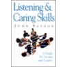 Listening And Caring Skills In Ministry door John Savage
