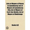 Lists of Mayors of Places in Luxembourg door Not Available