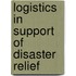 Logistics In Support Of Disaster Relief