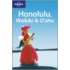 Lonely Planet Honolulu Waikiki and Oahu