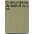 Longinus:libellus De Sublimit Oct:c Ctb