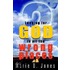 Looking For God In All The Wrong Places