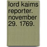Lord Kaims Reporter. November 29. 1769. by Hew Mackaile