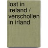 Lost in Ireland / Verschollen in Irland by Billie Rubin