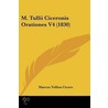M. Tullii Ciceronis Orationes V4 (1830) door Marcus Tullius Cicero