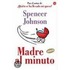 Madre al Minuto = The One-Minute Mother
