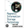 Magnetic Information Storage Technology door Shan X. Wang