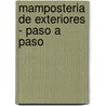 Mamposteria de Exteriores - Paso a Paso by Mike Lawrence