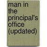 Man in the Principal's Office (Updated) door Harry F. Wolcott
