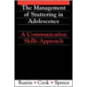 Management of Stuttering in Adolescence door Robert Spence
