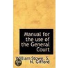 Manual For The Use Of The General Court door William Stowe