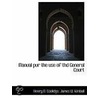 Manual Pur The Use Of Thd General Court door James W. Kimball