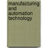 Manufacturing and Automation Technology