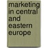 Marketing in Central and Eastern Europe