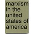 Marxism In The United States Of America