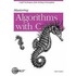 Mastering Algorithms with C [With Disk]
