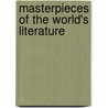 Masterpieces Of The World's Literature door Julian Hawthorne