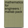 Mathematics For Engineers / Matlab Pack by Unknown