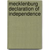 Mecklenburg Declaration of Independence door William Henry Hoyt