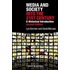 Media And Society Into The 21st Century