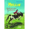 Mellie - Abenteuer einer Ponyflüsterin by Corinna Gieseler