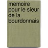 Memoire Pour Le Sieur De La Bourdonnais door Pierre De Gennes